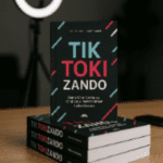 Livro TikTokizando: Como Criar Conteúdo, Viralizar e Monetizar nas Redes Sociais